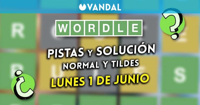 Wordle: Solución reto 1607 y otras versiones | 1 junio 2026