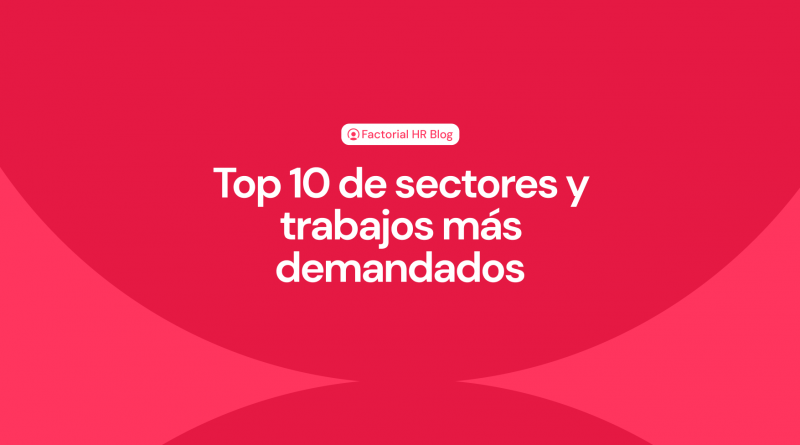 Empleo en tendencia España 2026: Los trabajos que más demandan las empresas