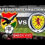 Bolivia vs Escocia: Amistoso que sacude tras el golpe del Mundial