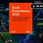 LaLiga 'Tech Powerhouse 2026': IA y tecnología transforman el fútbol